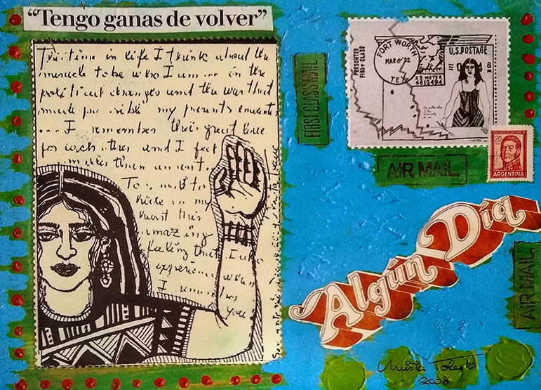 203-I-Want-to-Return-One-Day-2008-©Mirta-Toledo-Mail-Art